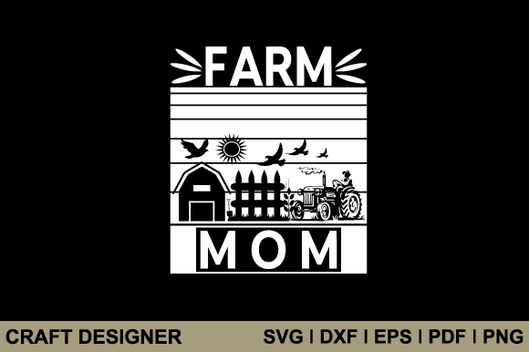 Farm Mom Svg Printable Cut File Graphics and Crafts Review