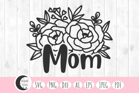 Floral Mom Svg, Mom Svg, Mommy Svg Graphics and Crafts Review