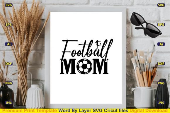Football Mom SVG Design Cut Files: Graphics and Crafts Review