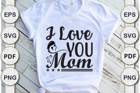 I Love You Mom Mom Svg Design Review
