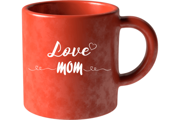 Love Mom - SVG Vector Design Graphics and Crafts