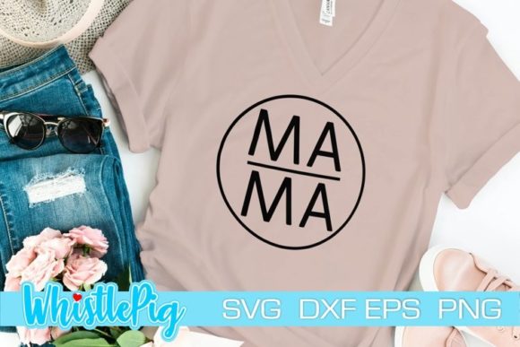 Mama Svg Mom Svg Mother Svg Mama Life Graphics And Crafts